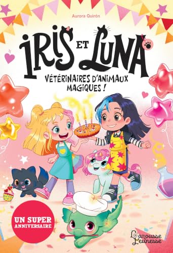 Iris et Luna - Un super anniversaire