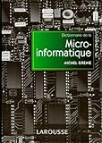 Dictionnaire De La Microinformatique Notions Essentielles
