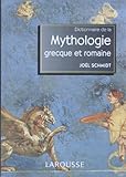 Dictionnaire De La Mythologie Grecque Et Romaine