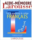 Aidemmoire Franais Tout Le Programme Du Collge