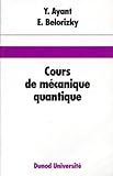 Cours De Mcanique Quantique