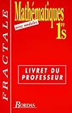 Mathematiques 1ere S Livre Du Professeur