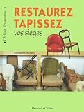 Restaurez, Tapissez Vos Si%C3%A8ges