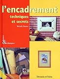 Lencadrement Techniques Et Secrets