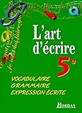 5e Vocabulaire Grammaire Expression Crite