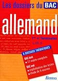 Dossiers Du Bac Allemand 1res Et Terminales L Es S