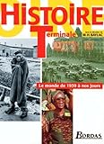 Histoire Terminale Le Monde De 1939 Nos Jours