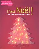 Cest Nol Vos Crations Pour La Maison