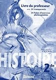 Histoire 2nde Livre Du Professeur 2001