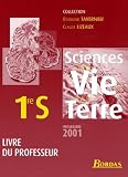 Sciences De La Vie Et De La Terre 1re S 2001