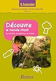 D%C3%A9couvre Le Monde Vivant