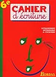 Cahier Decriture 6eme Ancienne Edition