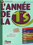 Lanne De La 1ere S Toutes Les Matieres Reunies Dans Le Meme Livre Ancienne Edition