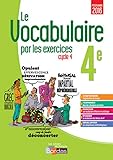 Le Vocabulaire Par Les Exercices 4e