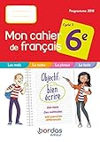 Mon Cahier De Fran%C3%A7ais 6e