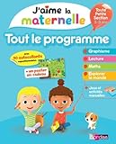 J'aime La Maternelle : Tout Le Programme Toute Petite Section 2 3 Ans, Avec Des Autollants Repositionnables + Un Poster En Cadeau