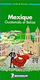 Mexique Guatemala Et Belize