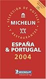 Espaa Portugal En Espagnol Edition 2004 Seleccion De Hotels Y Restaurantes
