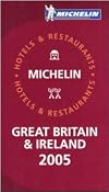 Michelin Red Guide : Great Britain & Ireland : 2005