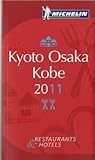 Kyoto Osaka Kobe Michelin Guide Restaurants Hotels