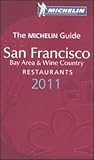 Michelin Guide San Francisco 2011 2011