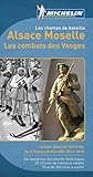 Alsace Moselle Les Combats Des Vosges Les Champs Des Batailles