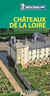 Chateaux of the Loire (Michelin Green Guide)