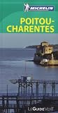 Le Guide Vert Poitou Charentes Michelin