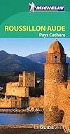 Guide Vert Roussillon Aude Pays Cathare Michelin