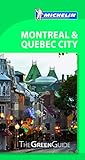 Michelin Green Guide Montreal Quebec City Green Guidemichelin