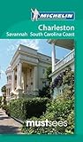 Michelin Must Sees Charleston Savannah And The South Carolina Coast Must See Guidesmichelin