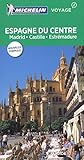 Guide Vert Espagne Du Centre Madrid Castille Estrmadure Michelin