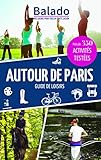 Guide Balado Autour De Paris