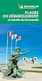 Guide Vert Plages Du Dbarquement Et Bataille De Normandie Michelin