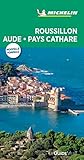 Guide Vert Roussillon Aude Pays Cathare Michelin