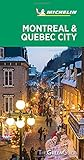 Michelin Green Guide Montreal Quebec City Travel Guide