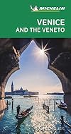 Michelin Green Guide Venice and the Veneto: Travel Guide