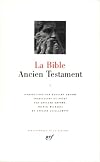 La Bible : Ancien Testament, tome I : La Loi ou le Pentateuque - Livres historiques