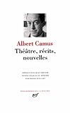 Albert Camus Thatre Rcits Et Nouvelles