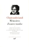 Chateaubriand : Mémoires d'outre-tombe, tome 1 : livres 1 à 24