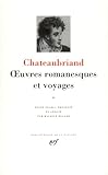 Chateaubriand Oeuvres Romanesques Et Voyages Tome 2