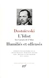 Lidiot Les Carnets De Lidiot Humilis Et Offenss