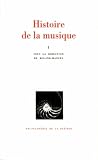 Histoire De La Musique Tome 1 Des Origines Jeansbastien Bach