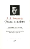 Rousseau : Oeuvres complètes, tome 3