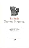 La Bible Nouveau Testament