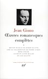 Giono Oeuvres Romanesques Compltes Tome 1