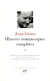 Giono : Oeuvres romanesques compl&egrave;tes, tome 2