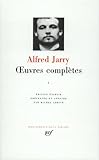 Alfred Jarry Oeuvres Compltes Tome I