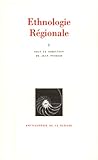 Ethnologie R%C3%A9gionale, Tome 1 : Afrique, Oc%C3%A9anie
