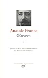 Anatole France Oeuvres Tome 1